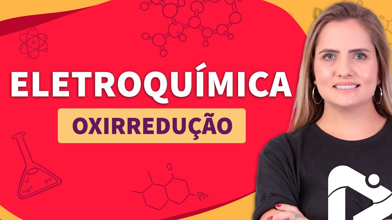 Thumbnail: ELETROQUÍMICA: oxirredução | Proenem