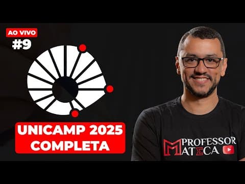 Thumbnail da aula: Revisão UNICAMP 2026 | Resolução Completa da prova de Matemática 2025 #9
