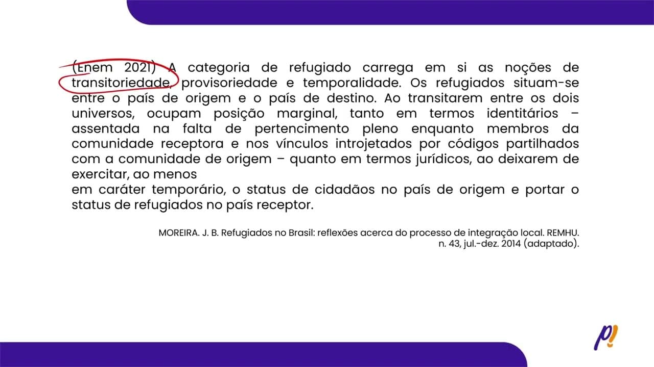 Thumbnail: ENEM 2021 - Demografia e Urbanização| A categoria de refugiado carrega em si as noções de...