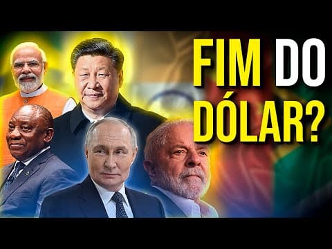 Thumbnail da aula: BRICS enfrenta o DÓLAR: Nova moeda pode mudar TUDO