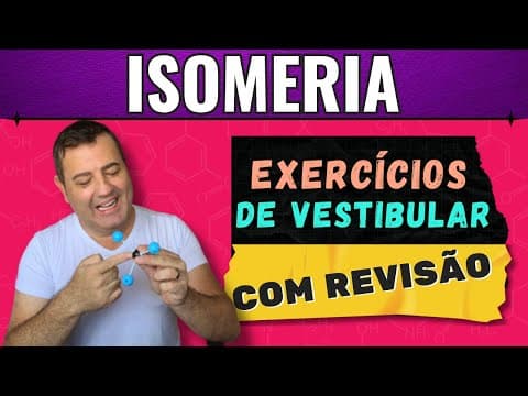 Thumbnail da aula: 💡 UNESP 2018 | Examine as estruturas do ortocresol e do álcool benzílico Isomeria