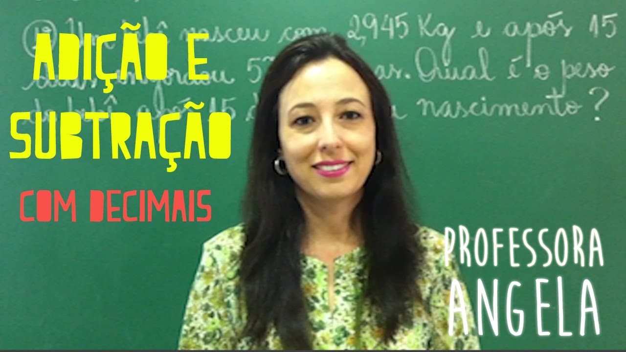 Thumbnail: NÚMEROS DECIMAIS - Adição e Subtração - Resolução de Problemas -  Professora Angela Matemática