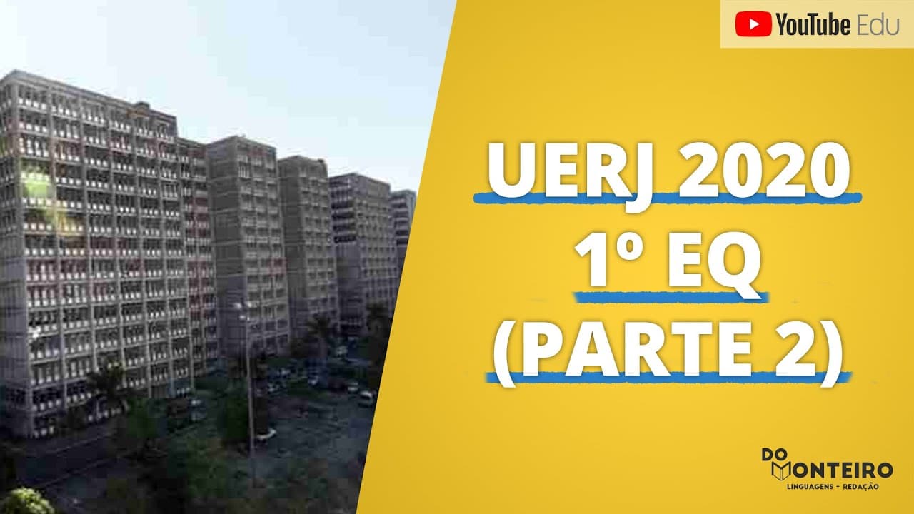 Thumbnail: Resolvendo  o 1º EQ UERJ 2020 (Parte 2)  | Projeto UERJ