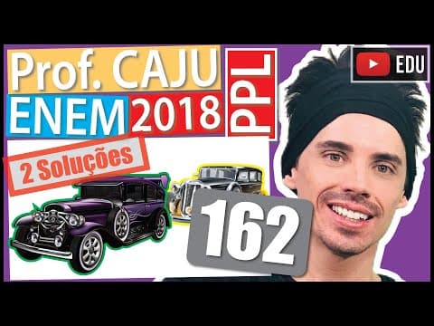 Thumbnail da aula: [ENEM 2018 PPL] 162 📓 VELOCIDADE Em uma corrida de dez voltas disputada por dois carros antigos