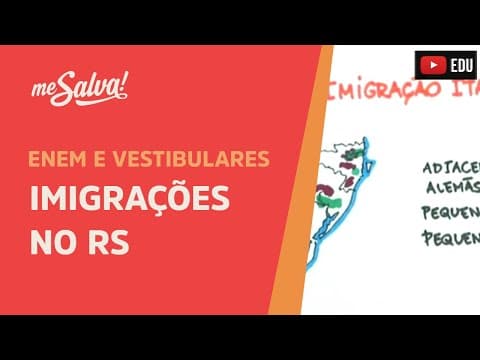 Thumbnail da aula: Imigrações - História UFRGS - Me Salva!