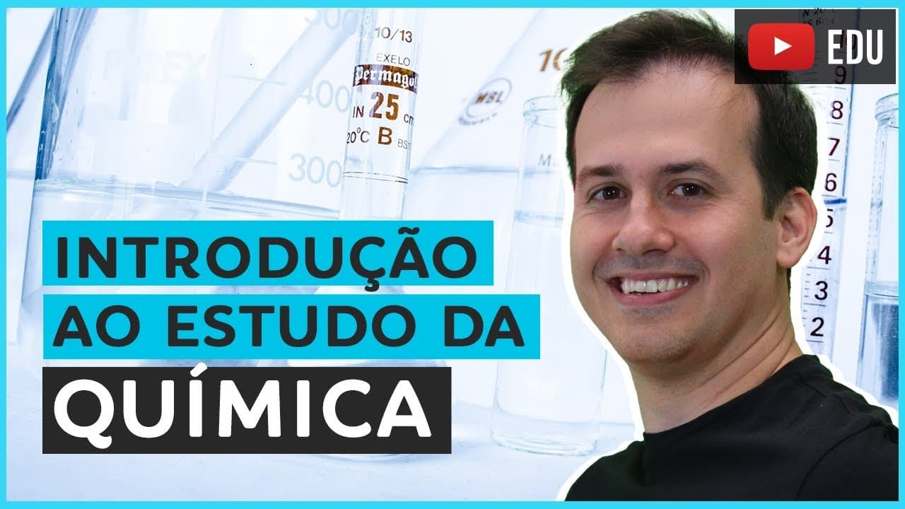 Thumbnail: 1. Introdução ao Estudo da Química [Química Geral]
