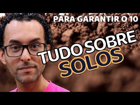 Thumbnail da aula: Solos (Pedologia) - Aula completa | Formação e Processos erosivos |