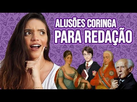Thumbnail da aula: 🔥 3 ALUSÕES PARA COLOCAR EM QUALQUER TEMA DE REDAÇÃO DO ENEM! (Débora Aladim)