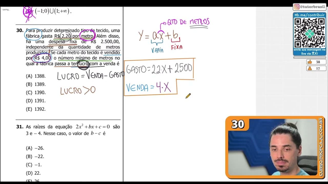 Thumbnail: [UFRGS 2018] 30 - Para produzir determinado tipo de tecido, uma fábrica gasta R$ 2,20 por metro.