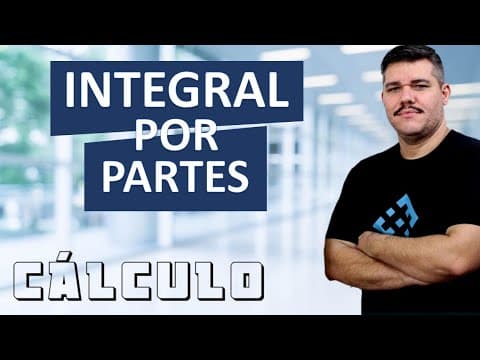 Thumbnail da aula: 📚 INTEGRAL POR PARTES - Cálculo 1  (#43) Agora ficou fácil!