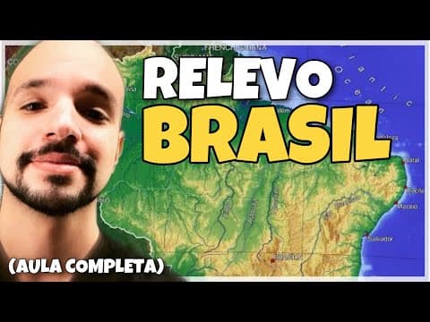 Thumbnail da aula: Relevo do Brasil (Aula completa) | Ricardo Marcílio