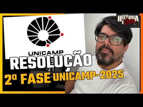 Thumbnail da aula: RESOLUÇÃO  2ª FASE UNICAMP (2025) (Humanidades)