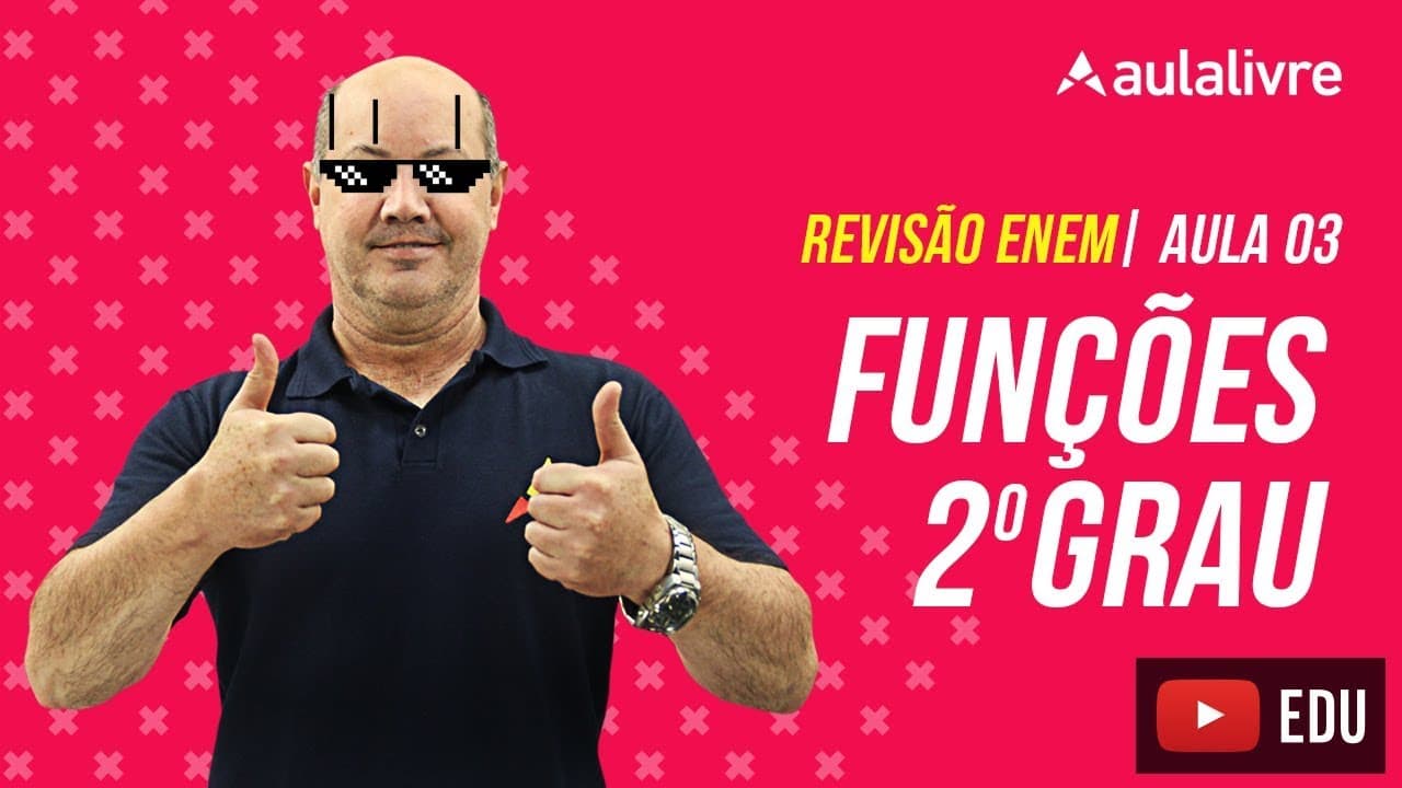 Thumbnail: Matemática - Aula 03 - Funções 2 º Grau