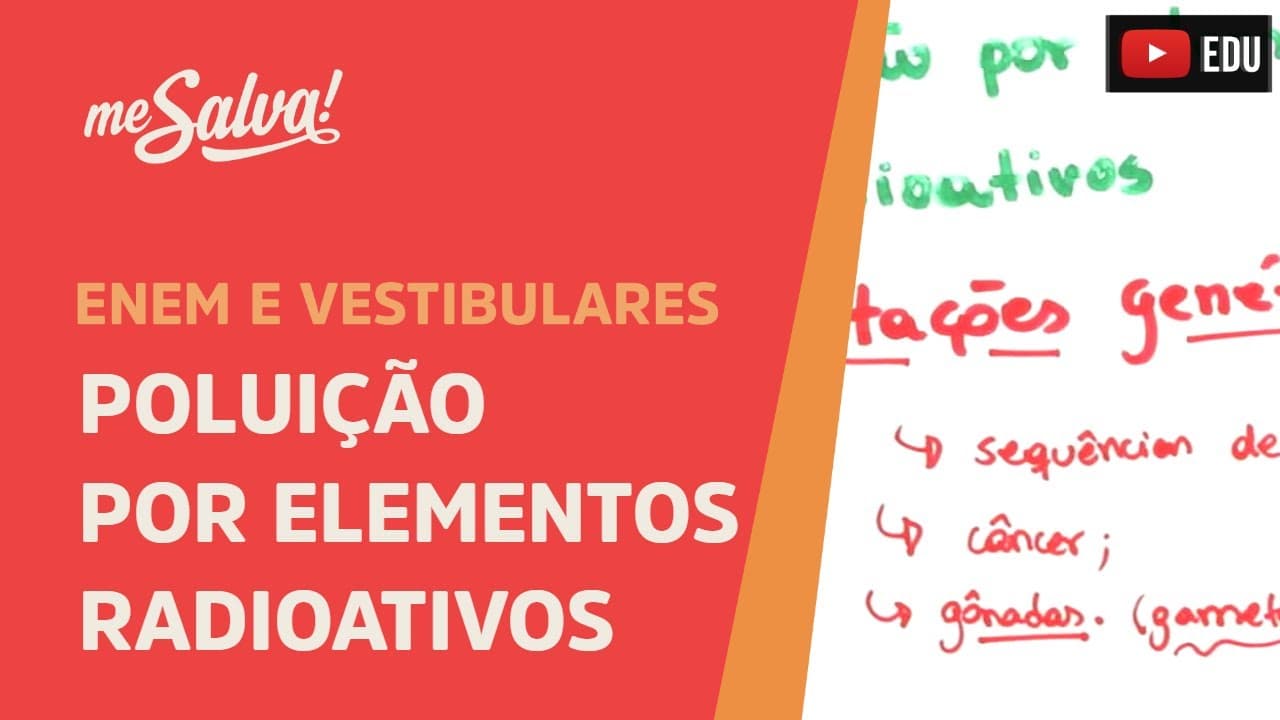 Thumbnail: Me Salva! ECO09 - Ecologia - Poluição por elementos radioativos