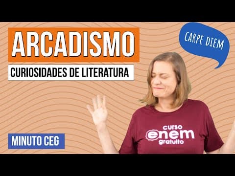 Thumbnail da aula: ARCADISMO | Minuto CEG | Curiosidades de Literatura | Camila Zuchetto Brambilla