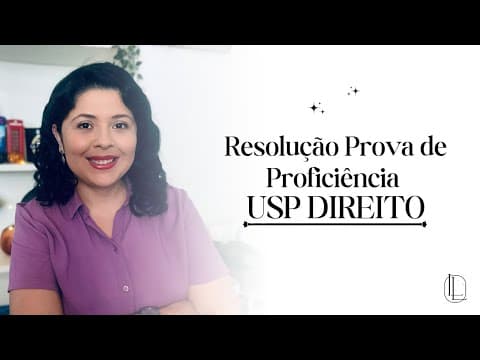 Thumbnail da aula: Prova de Proficiência Direito USP FUVEST
