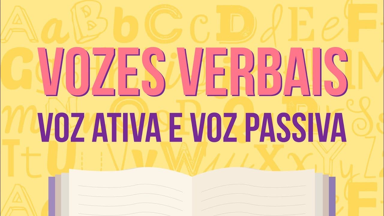 Thumbnail: VOZES VERBAIS: VOZ ATIVA E VOZ PASSIVA | Resumo de Gramática para o Enem