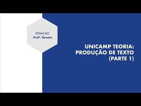 Thumbnail da aula: Guia Teórico da Redação do vestibular UNICAMP (Parte 1) | Curso Poliedro Guarulhos