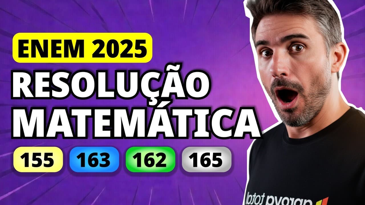 Thumbnail: ENEM 2025 Matemática – Questão 155 | Em uma escola, todos os estudantes do ensino médio praticam uma