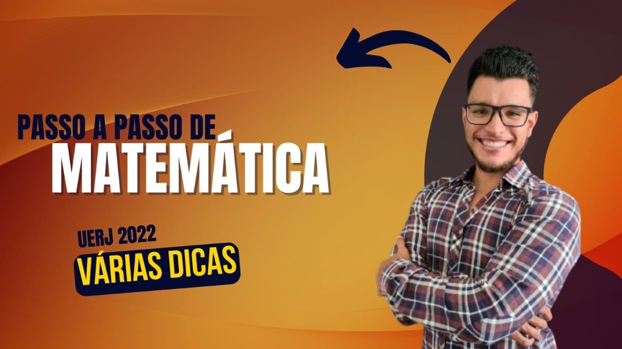 Thumbnail: RESOLUÇÃO DE MATEMATICA UERJ 2022 - PASSO A PASSO COMPROVADO