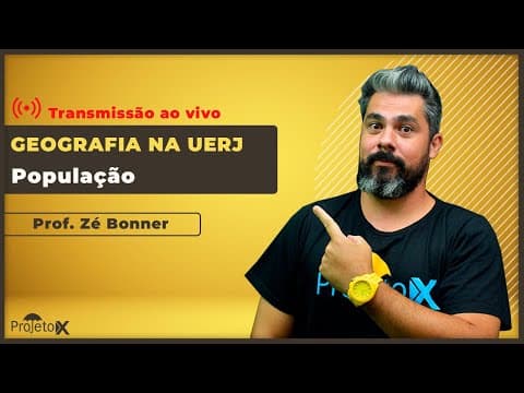 Thumbnail da aula: Ao Vivo | RETA FINAL UERJ | Geografia | População - Prof. Zé Bonner
