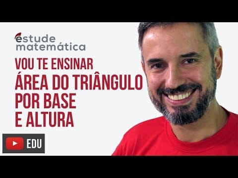 Thumbnail da aula: Área do triângulo por base e altura [Geometria Plana: aula 16] – Vou te ensinar 87