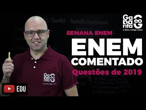 Thumbnail da aula: GEOGRAFIA - ENEM COMENTADO 2019 - QUESTÕES  57 E 82 CAD AZUL - Regiões áridas e semiáridas do mundo