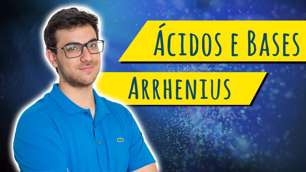 Thumbnail: O MODELO ÁCIDO/BASE DE ARRHENIUS (1/2) | Exatas Exatas