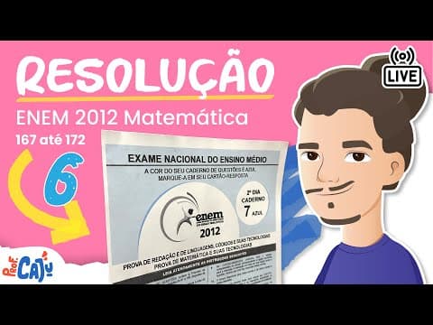 Thumbnail da aula: 🔴 [ENEM 2012 REG] Correção Live 06 (questões de 167 até 172)