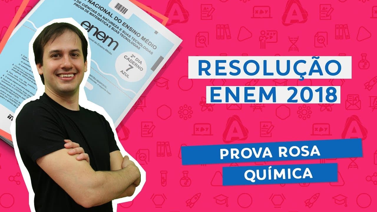 Thumbnail: Resolução ENEM 2018 - Prova Rosa Q131 [Química]