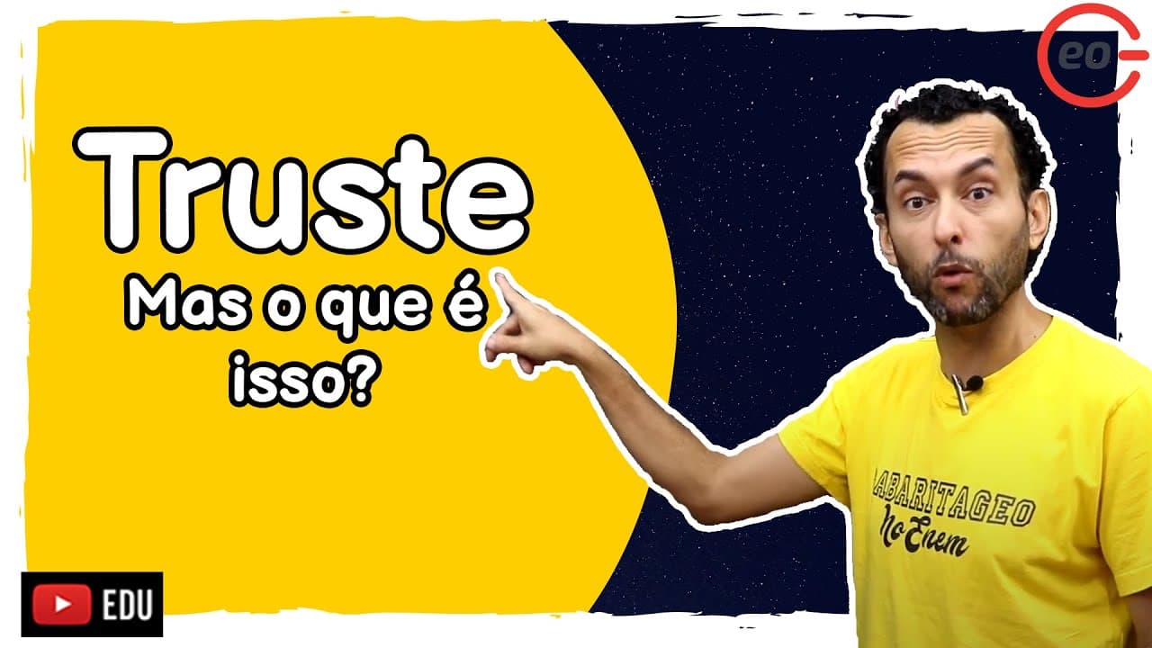 Thumbnail: O QUE É TRUSTE? | GEOGRAFIA | RESPOSTA RÁPIDA|