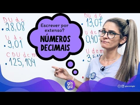 Thumbnail da aula: LEITURA E ESCRITA DOS NÚMEROS DECIMAIS 5º 6º ANOS \Prof. Gis/