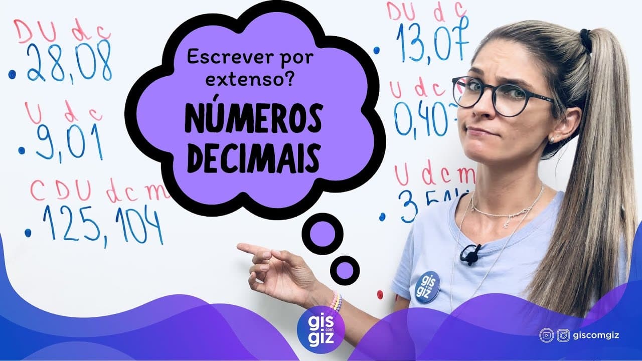 Thumbnail: LEITURA E ESCRITA DOS NÚMEROS DECIMAIS 5º 6º ANOS \Prof. Gis/