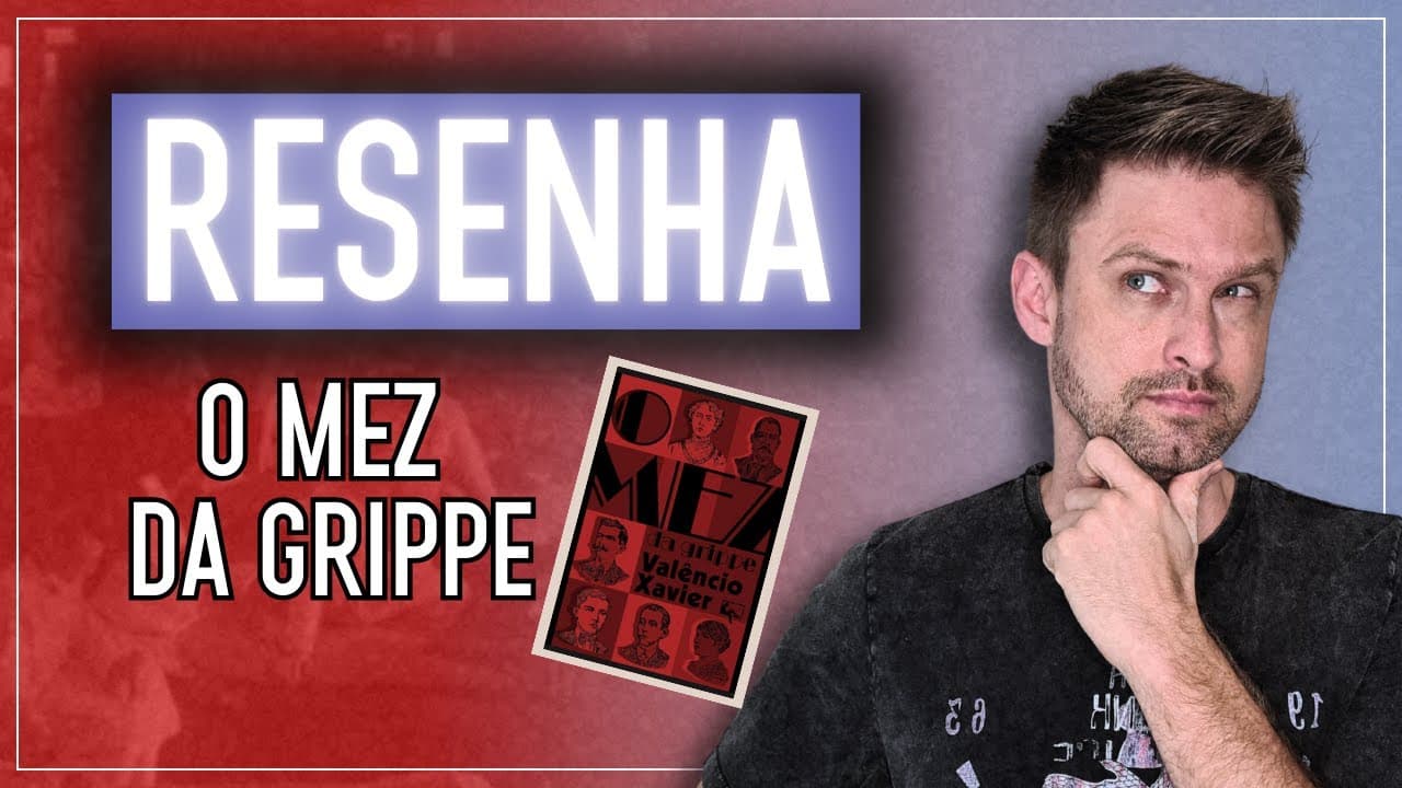 Thumbnail: RESUMO da obra O MEZ DA GRIPPE, de Valêncio Xavier | Análise e comentários - Vestibular UFSC