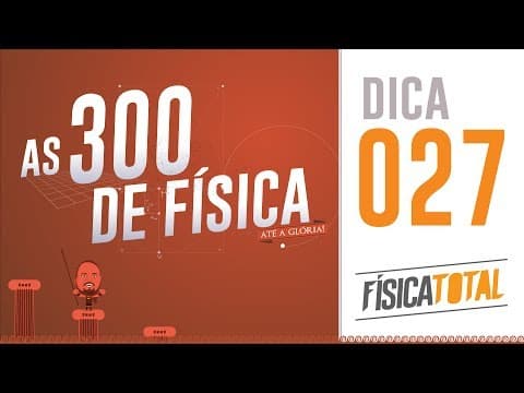 Thumbnail da aula: 027 - Cinemática Escalar - MUV (equação de Torricelli)
