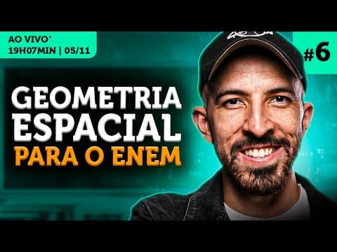Thumbnail da aula: Geometria Espacial no ENEM | Revisão ENEM