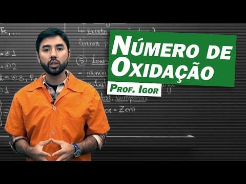 Thumbnail da aula: Química - Número de Oxidação (Nox)