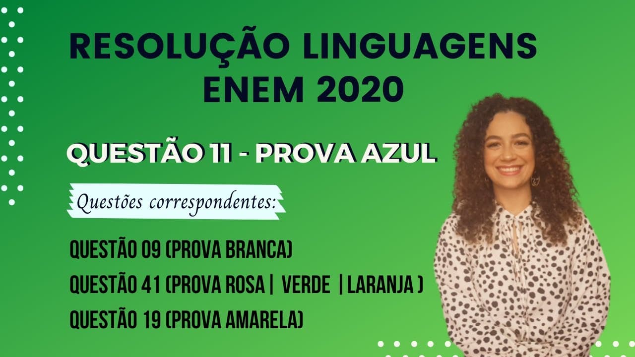 Thumbnail: Resolução questão 11 (PROVA AZUL) | Linguagens ENEM 2020