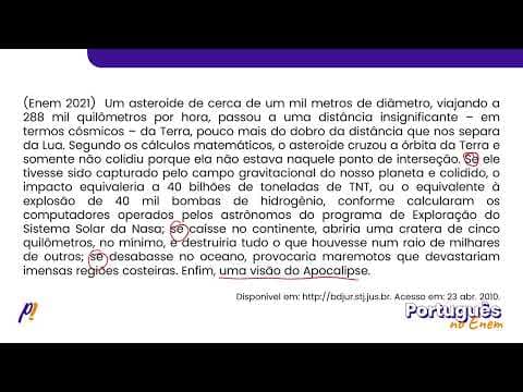 Thumbnail da aula: ENEM 2021 - INTERPRETAÇÃO E INFERÊNCIA DE TEXTOS | Um asteroide de cerca de um mil metros...