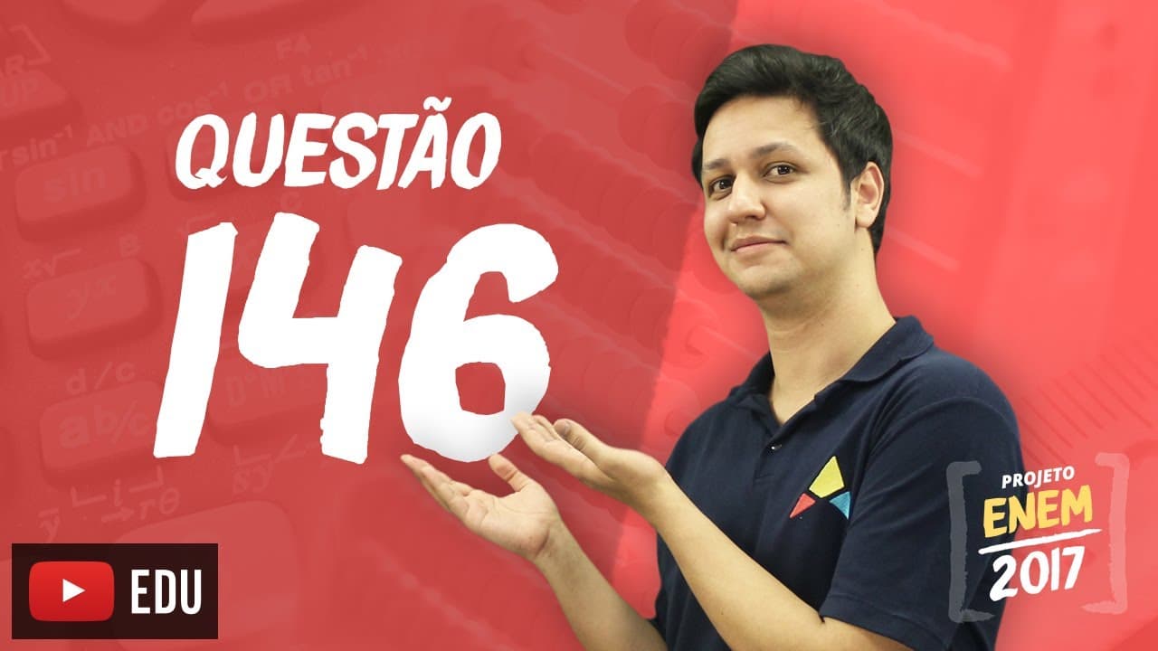 Thumbnail: Enem 2016 - Matemática | Questão 146 (Caderno Rosa)