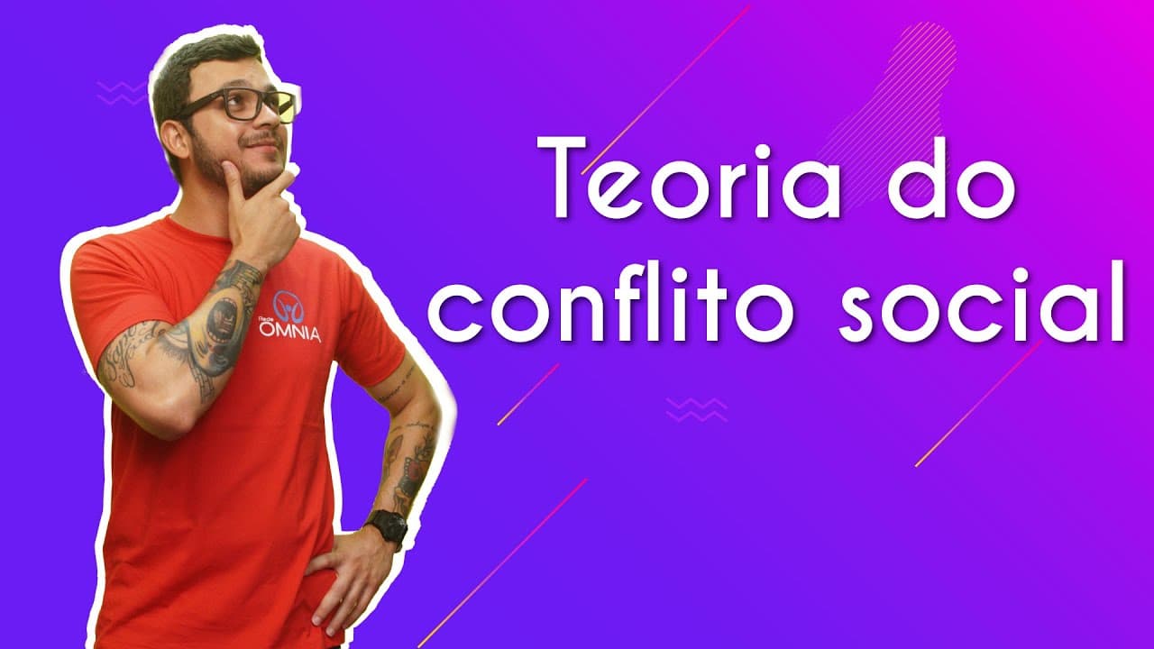 Thumbnail: Teoria do conflito social - Brasil Escola