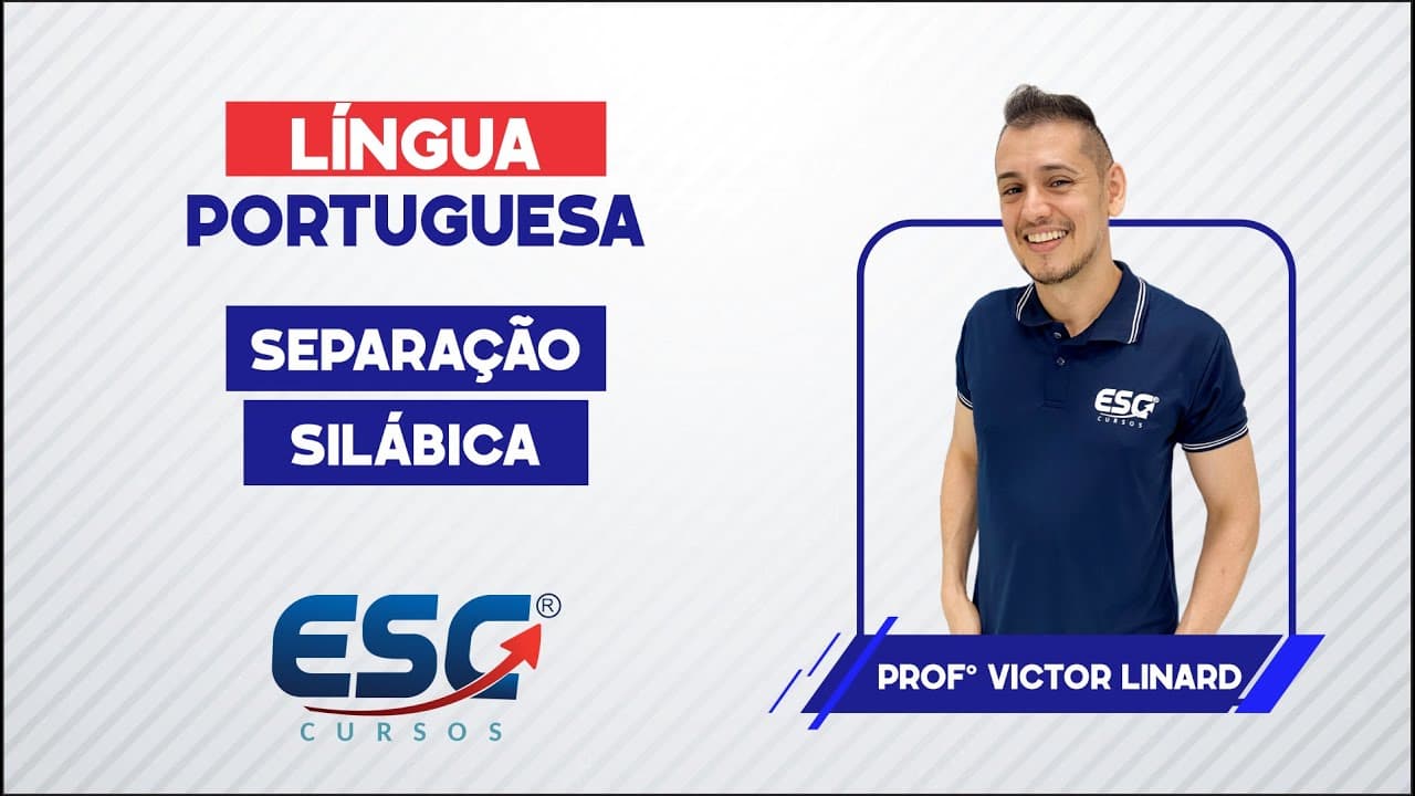 Thumbnail: LÍNGUA PORTUGUESA - SEPARAÇÃO SILÁBICA | VICTOR LINARD - ESC CURSOS