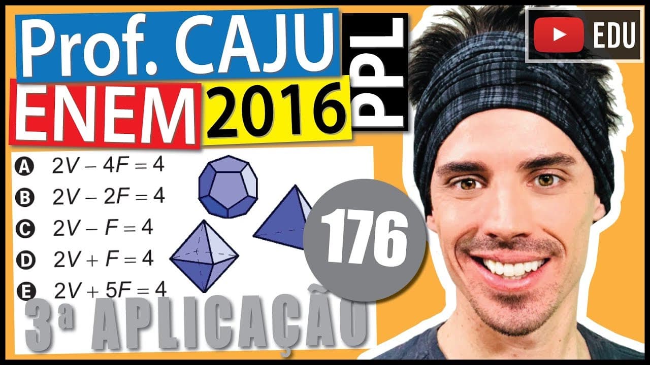 Thumbnail: [ENEM 2016 PPL] 176 📓 GEOMETRIA PLANA Os sólidos de Platão são poliedros convexos cujas