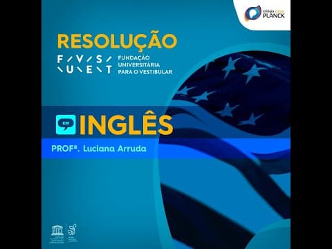 Thumbnail da aula: Resolvendo Questões - FUVEST 2020 - Inglês