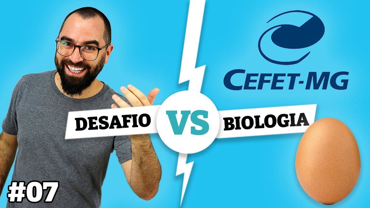 Thumbnail: Por que as galinhas chocam os ovos? - CEFET MG - Desafio Biologia - Bioquímica | Prof. Biologia