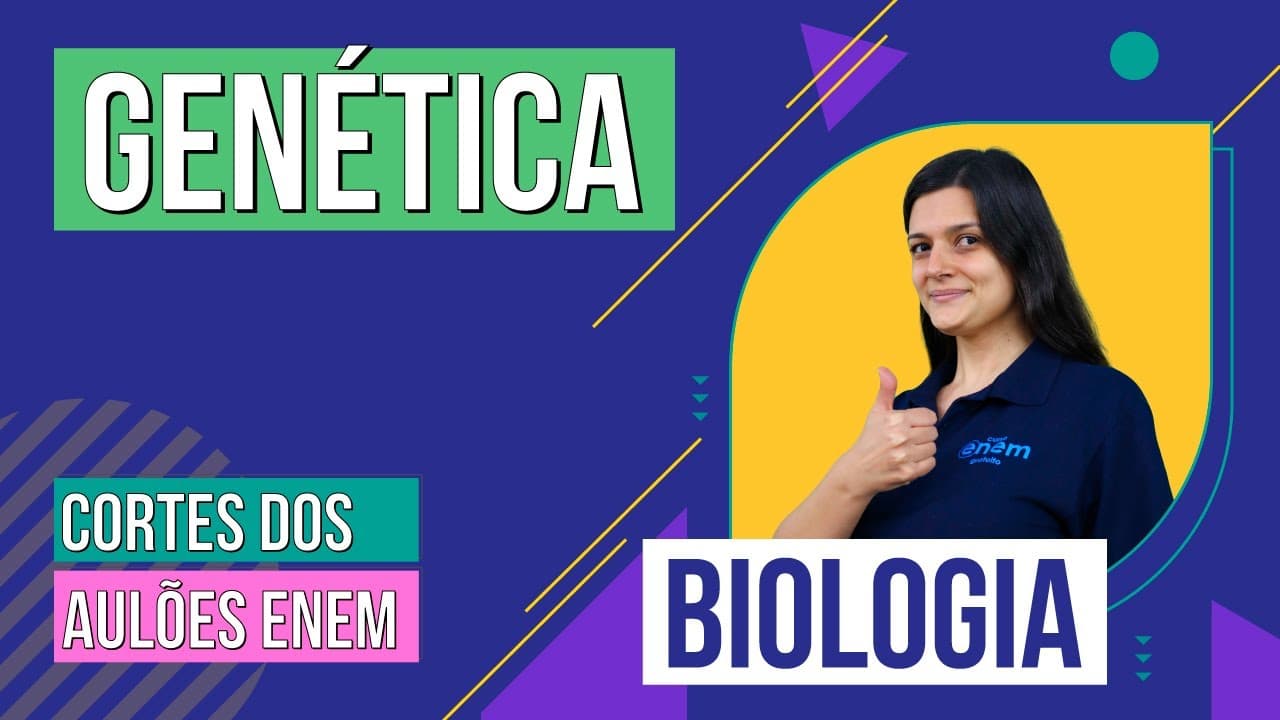 Thumbnail: GENÉTICA: Cortes dos Aulões do Enem | Biologia | Cláudia de Souza Aguiar