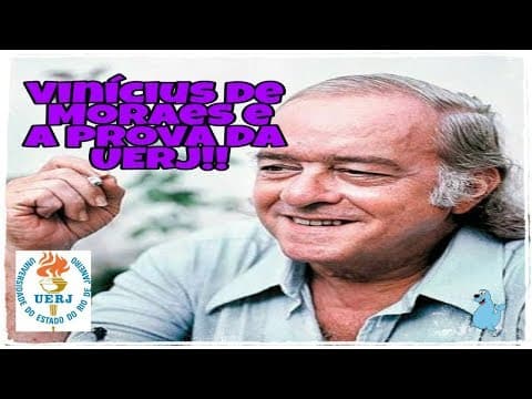 Thumbnail da aula: VINÍCIUS DE MORAES E A PROVA DA UERJ!!