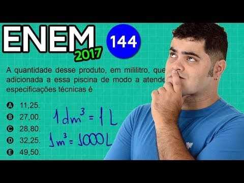 Thumbnail da aula: 🔥 ENEM 2017 Matemática #09 👉 Unidades de Medida de Volume e Capacidade da Piscina