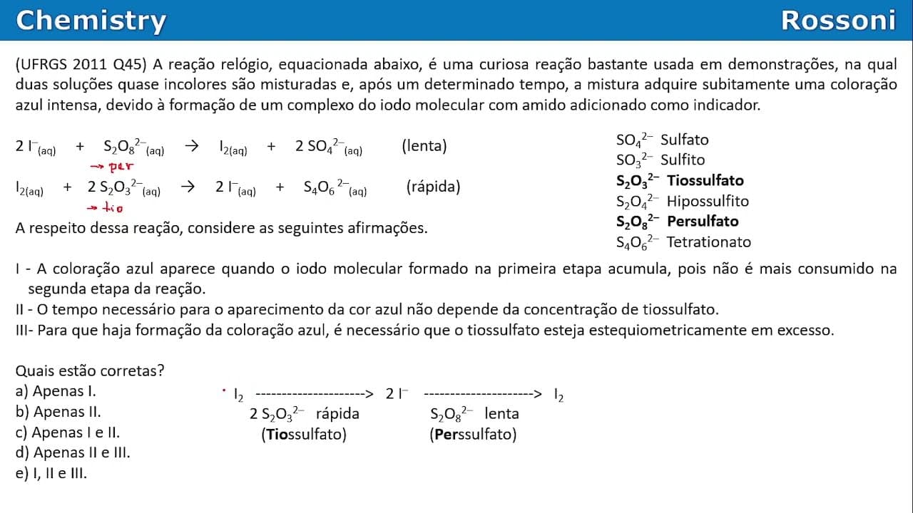 Thumbnail: UFRGS 2011 Q45 - Reação relógio de iodo molecular com amido