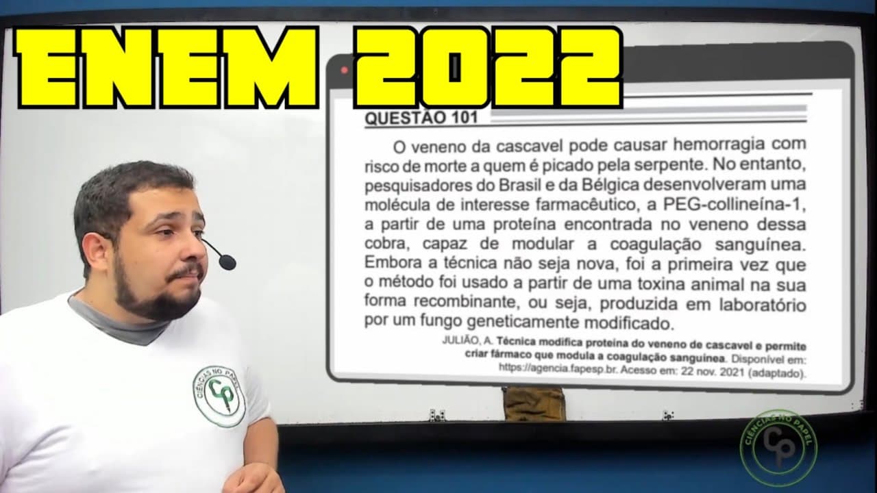 Thumbnail: ENEM 2022 - O veneno da cascavel pode causar hemorragia com risco de morte a quem é picado pela
